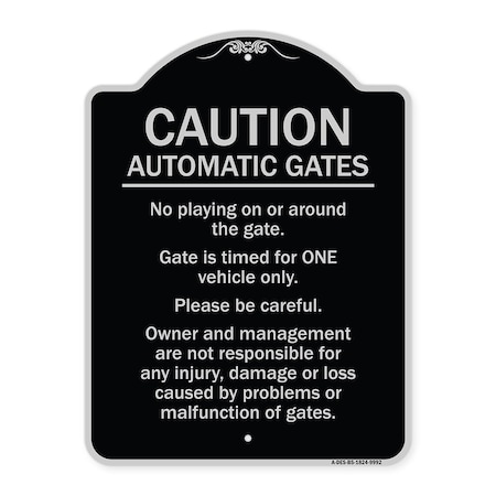 Signmission Designer Series-Caution Automatic Gates No Playing Gate Is Timed For One, 24" x 18", BS-1824-9992 A-DES-BS-1824-9992
